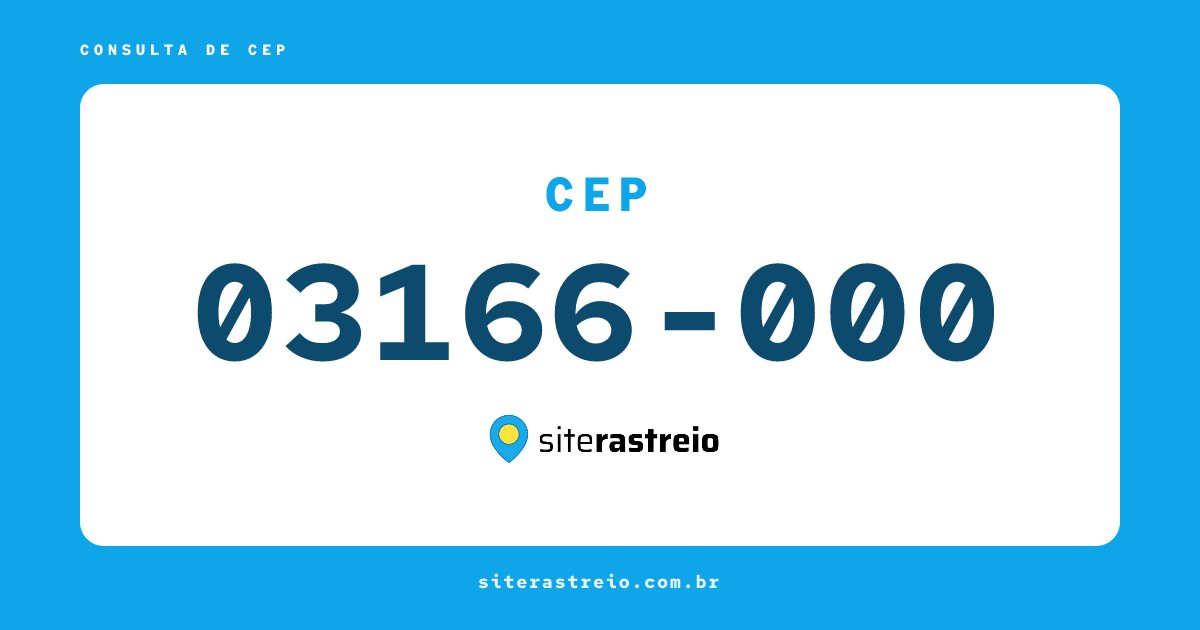 03166000 | CEP 03166-000 é de onde? Endereço e todas informações