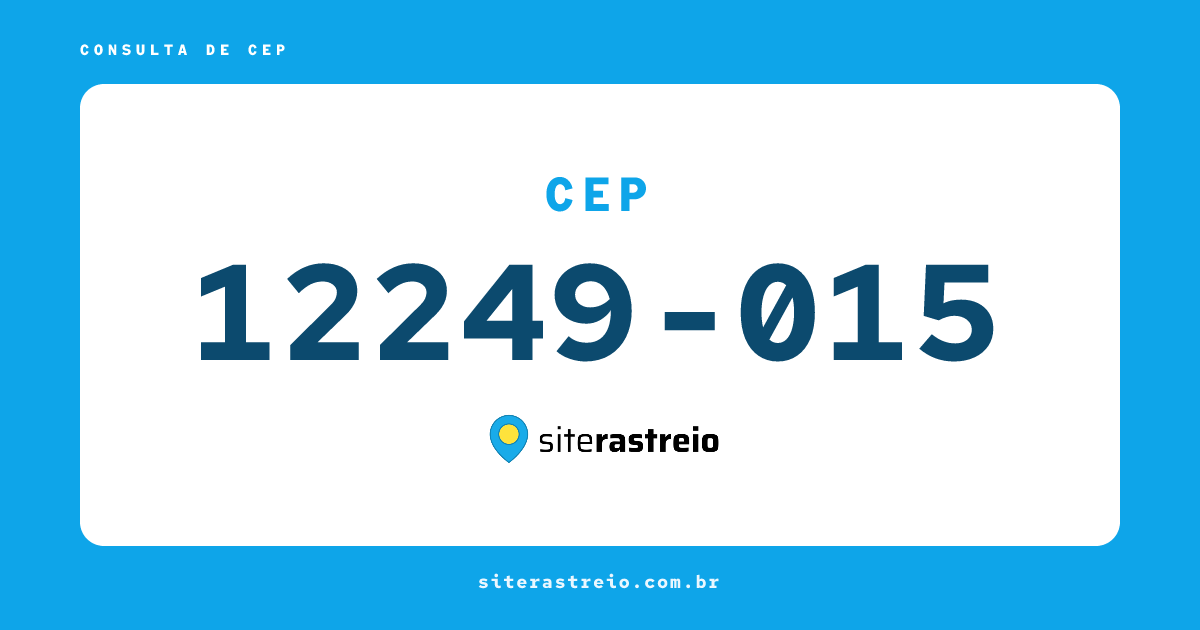 12249015 | CEP 12249-015 é de onde? Endereço e todas informações
