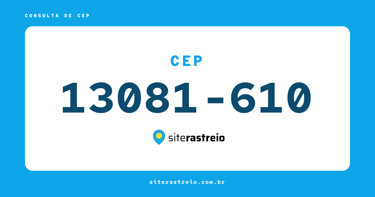 13081610 | CEP 13081-610 é de onde? Endereço e todas informações