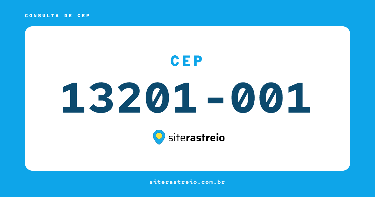 13201001 | CEP 13201-001 é de onde? Endereço e todas informações