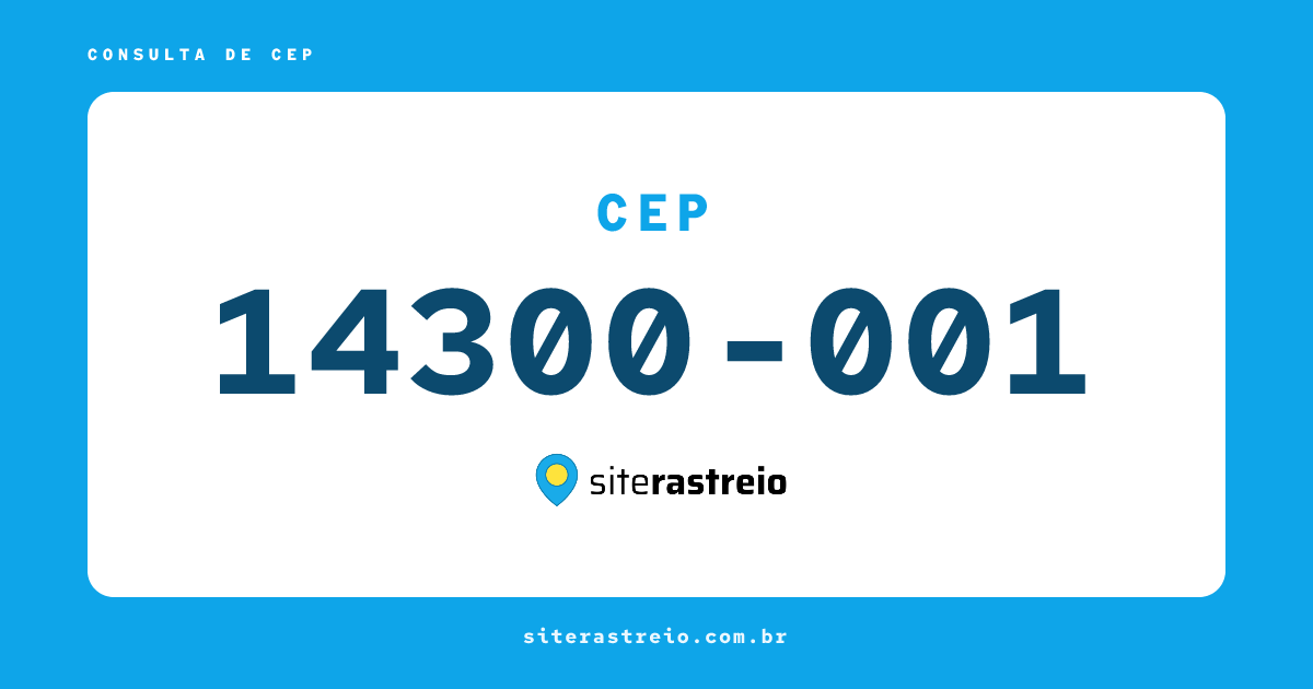 14300001 | CEP 14300-001 é de onde? Endereço e todas informações