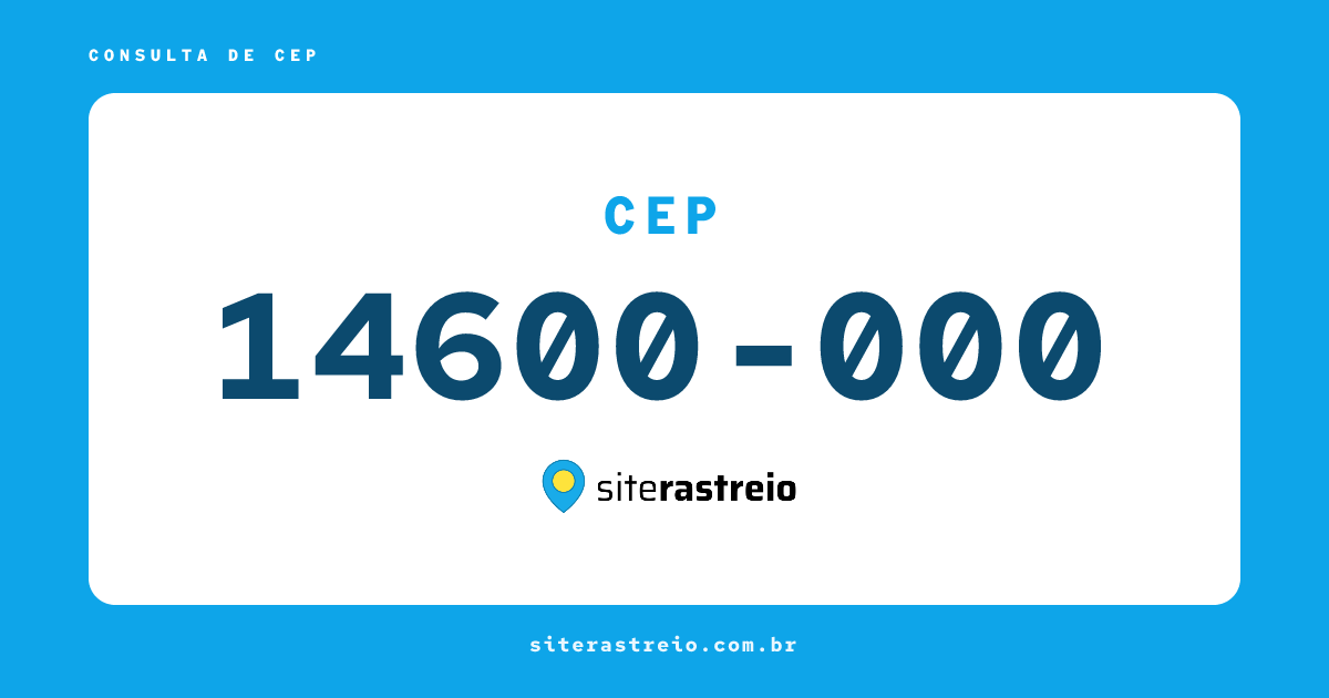 14600000 | CEP 14600-000 é de onde? Endereço e todas informações