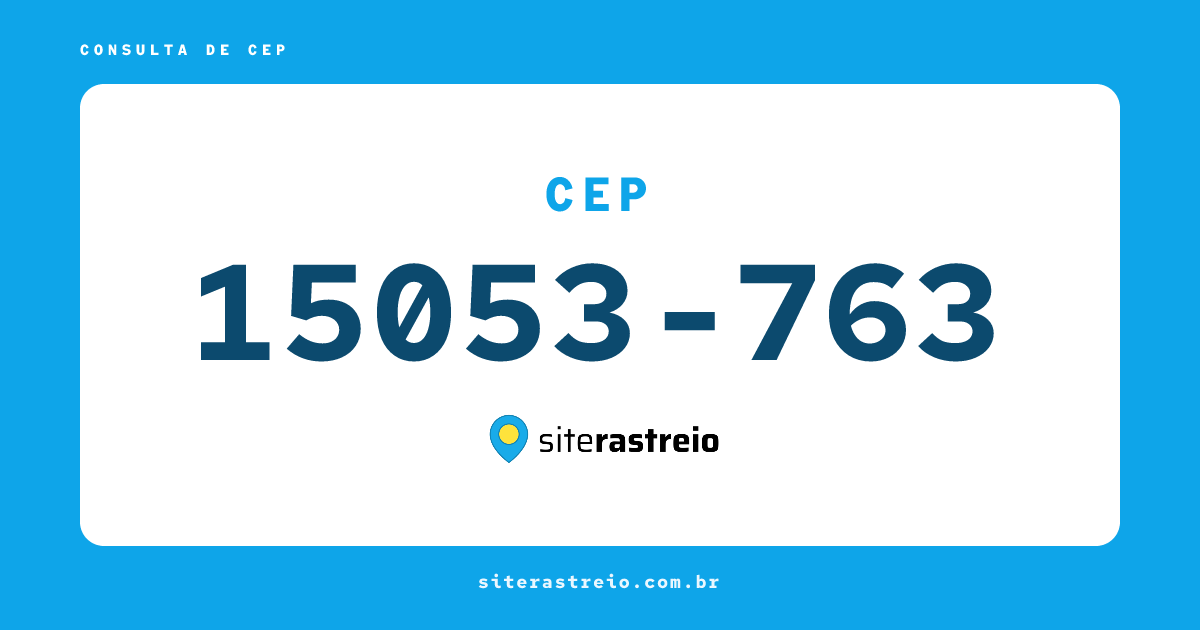 15053763 | CEP 15053-763 é de onde? Endereço e todas informações