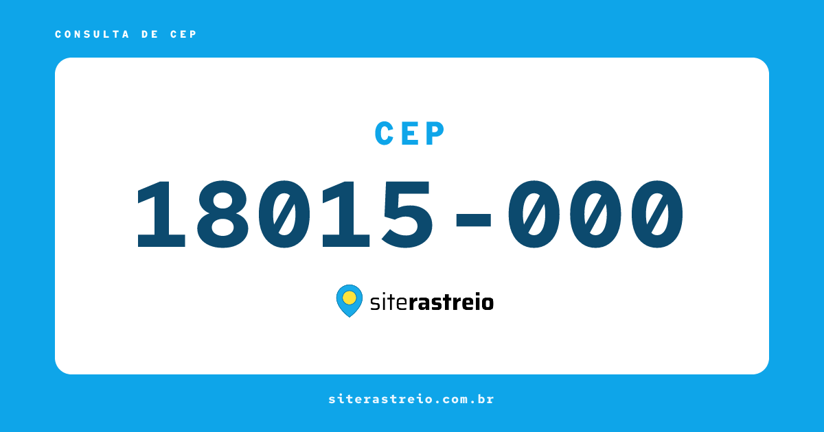 18015000 | CEP 18015-000 é de onde? Endereço e todas informações