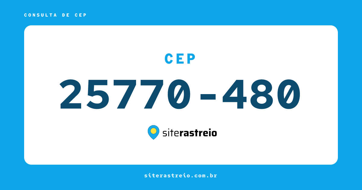 25770480 | CEP 25770-480 é de onde? Endereço e todas informações