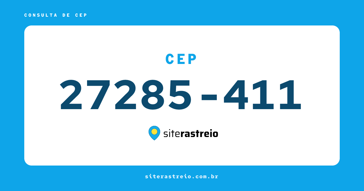 27285411 | CEP 27285-411 é de onde? Endereço e todas informações