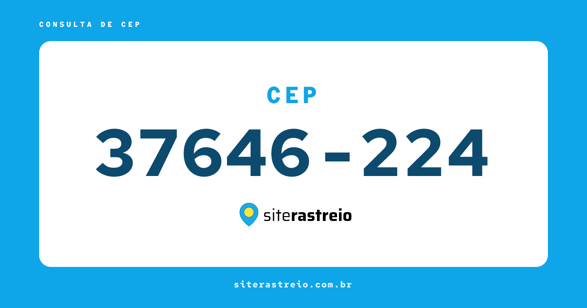 37646224 | CEP 37646-224 é de onde? Endereço e todas informações