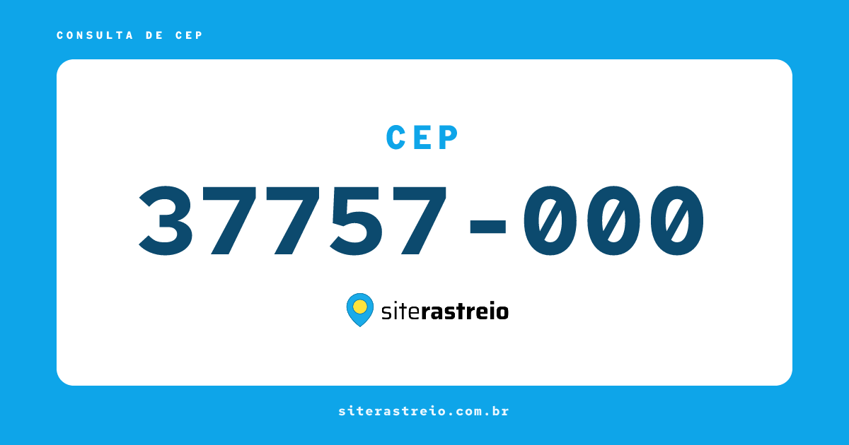 37757000 | CEP 37757-000 é de onde? Endereço e todas informações