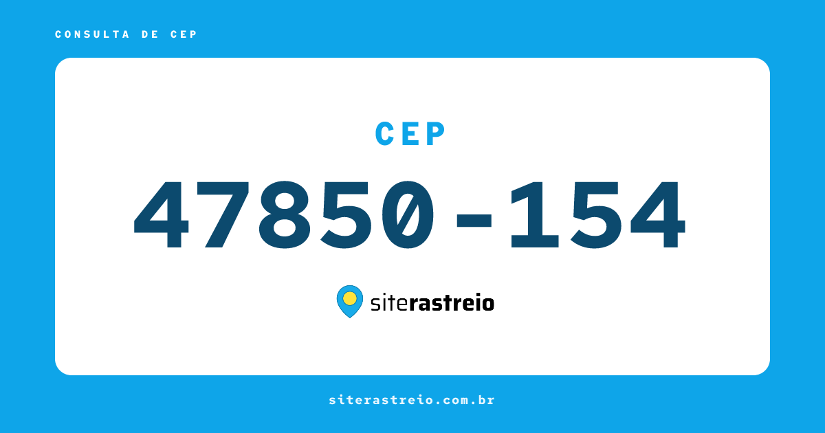 47850154 | CEP 47850-154 é de onde? Endereço e todas informações
