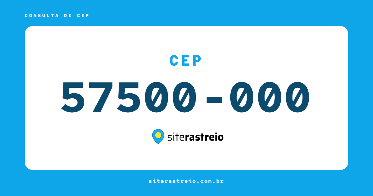 57500000 | CEP 57500-000 é de onde? Endereço e todas informações