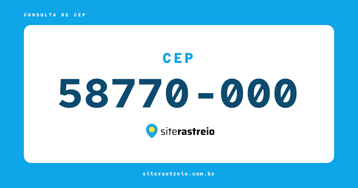 58770000 | CEP 58770-000 é de onde? Endereço e todas informações