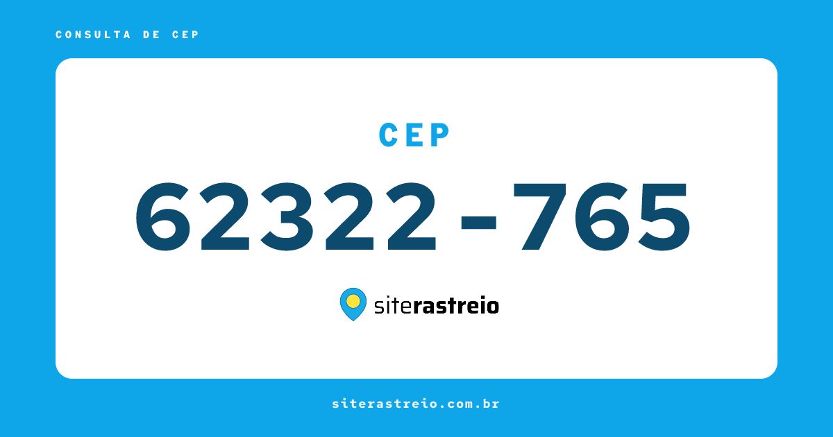 62322765 | CEP 62322-765 é de onde? Endereço e todas informações