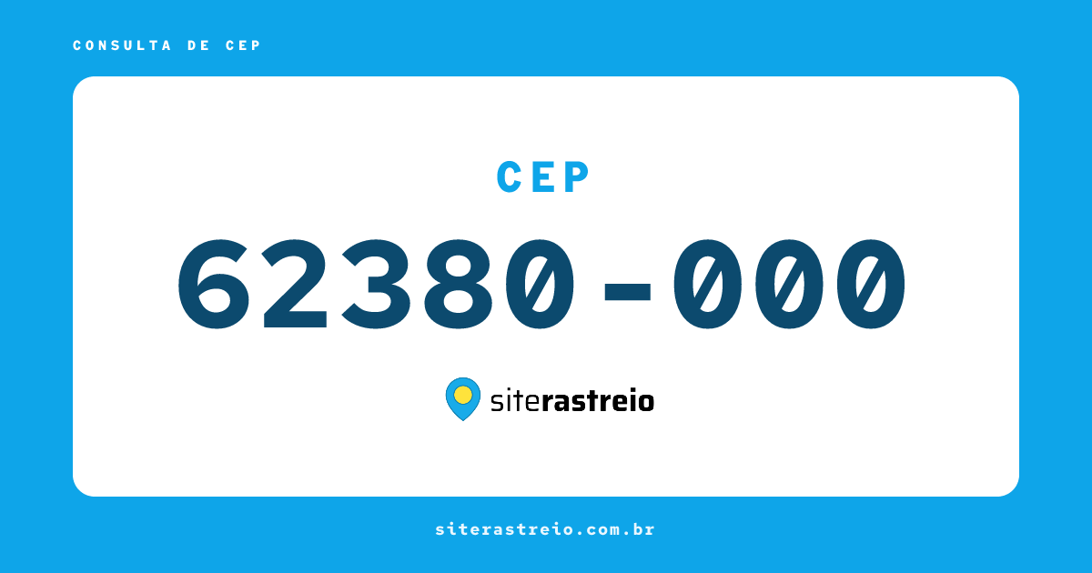 62380000 | CEP 62380-000 é de onde? Endereço e todas informações