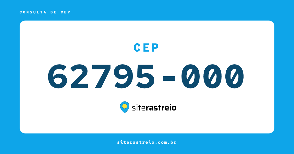 62795000 | CEP 62795-000 é de onde? Endereço e todas informações