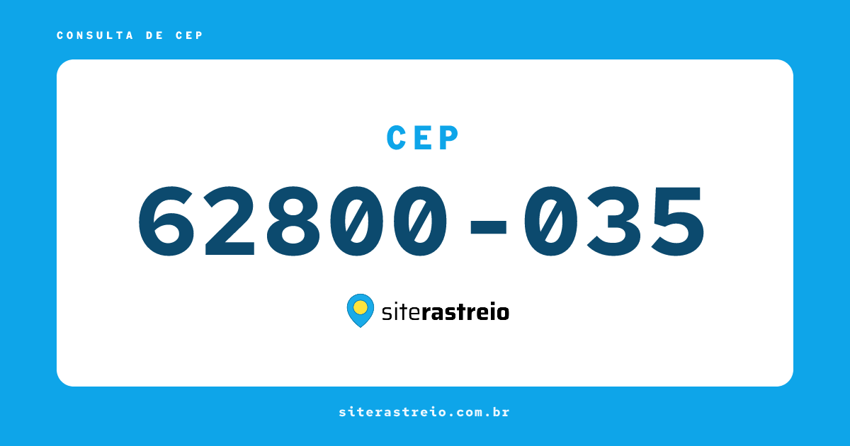 62800035 | CEP 62800-035 é de onde? Endereço e todas informações