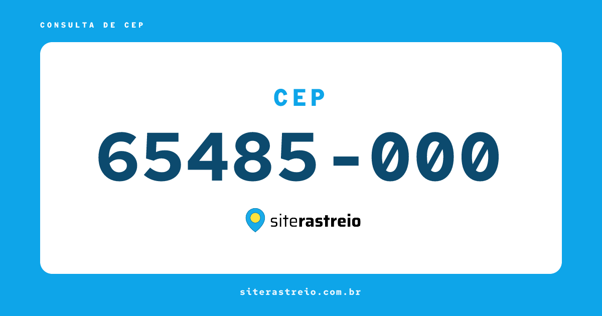 65485000 | CEP 65485-000 é de onde? Endereço e todas informações