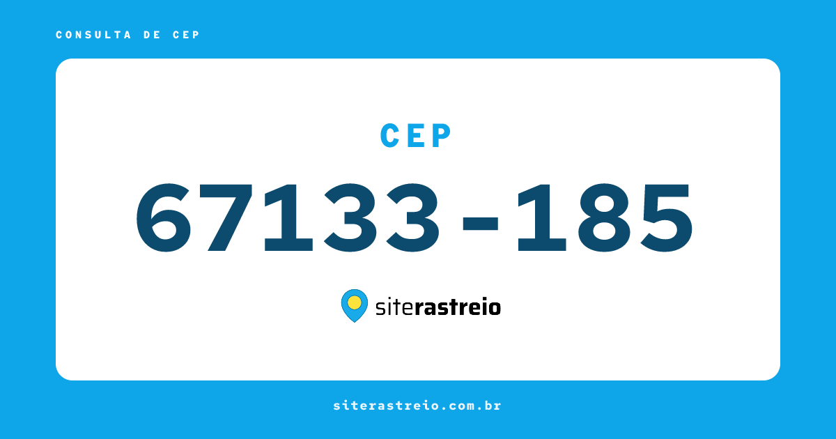 67133185 | CEP 67133-185 é de onde? Endereço e todas informações