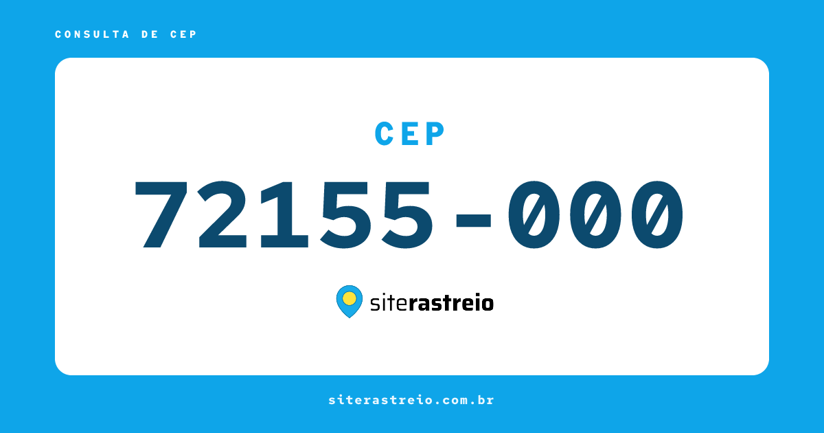 72155000 | CEP 72155-000 é de onde? Endereço e todas informações