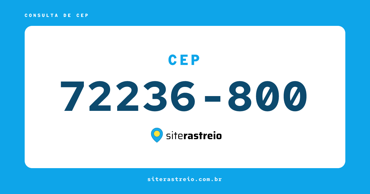 72236800 | CEP 72236-800 é de onde? Endereço e todas informações