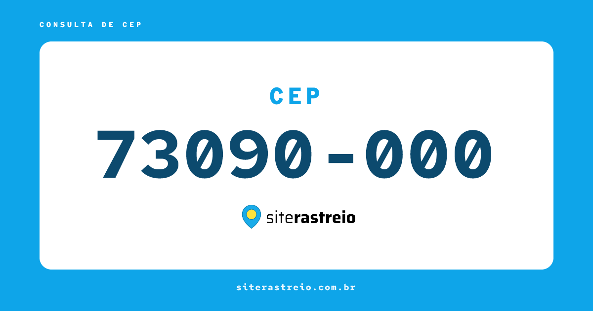 73090000 | CEP 73090-000 é de onde? Endereço e todas informações