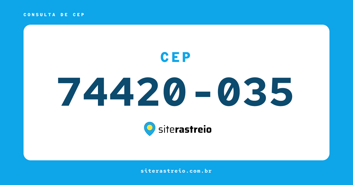 74420035 | CEP 74420-035 é de onde? Endereço e todas informações