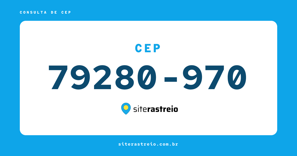 79280970 | CEP 79280-970 é de onde? Endereço e todas informações