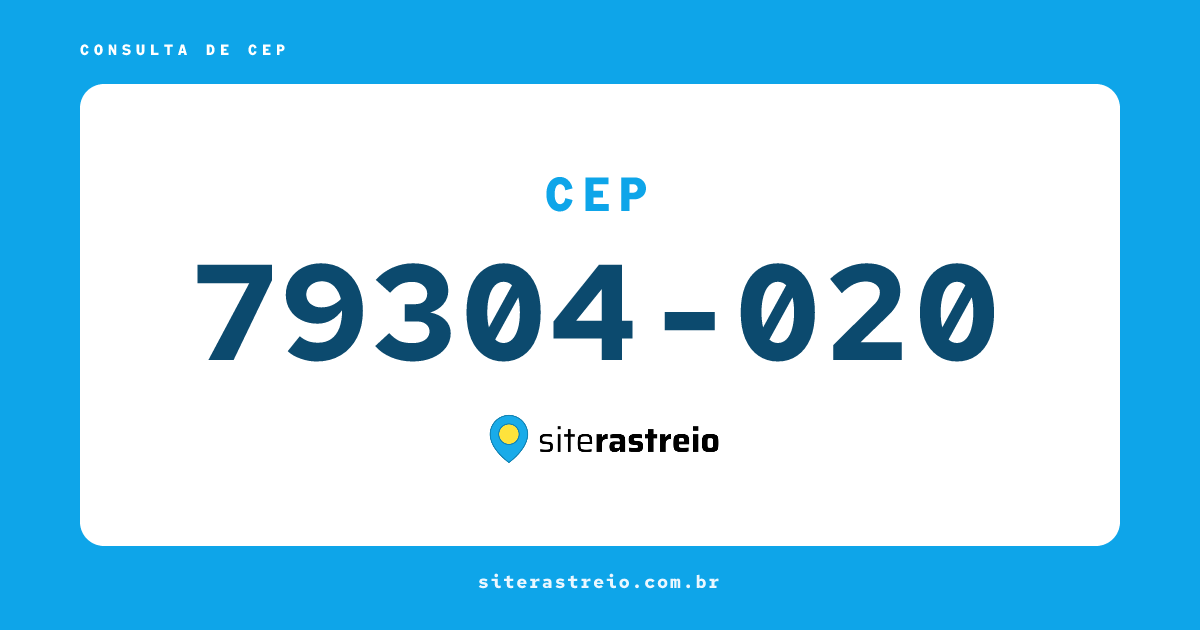 79304020 | CEP 79304-020 é de onde? Endereço e todas informações