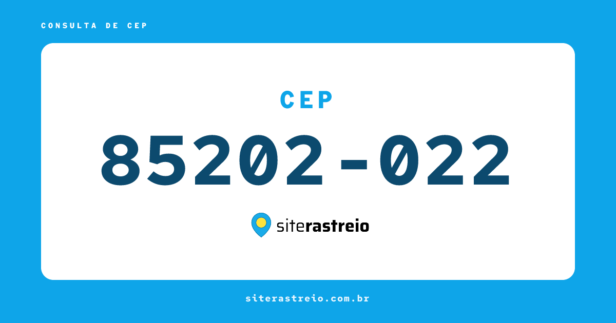 85202022 | CEP 85202-022 é de onde? Endereço e todas informações