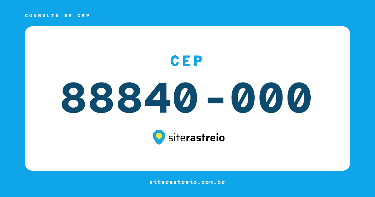 88840000 | CEP 88840-000 é de onde? Endereço e todas informações