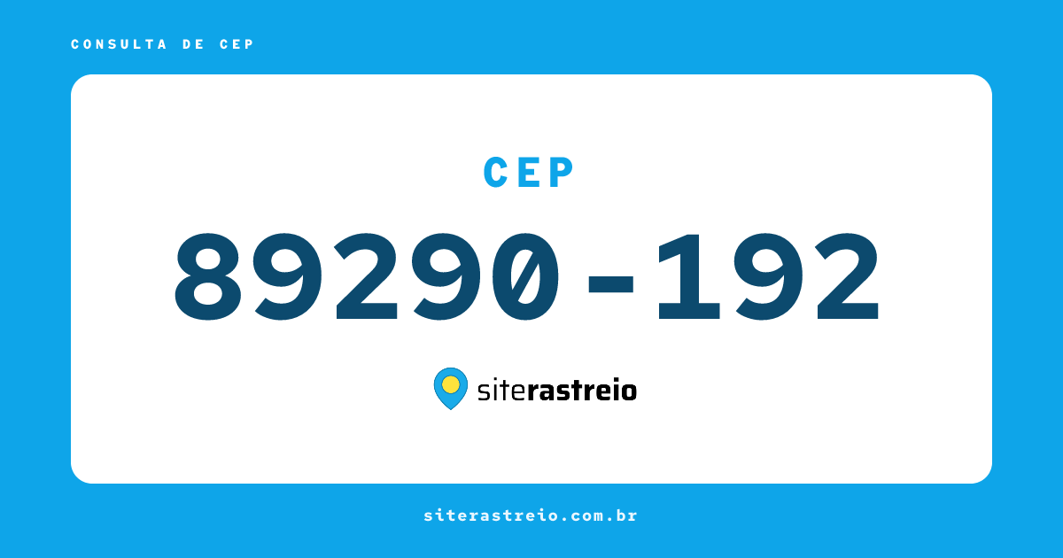 89290192 | CEP 89290-192 é de onde? Endereço e todas informações