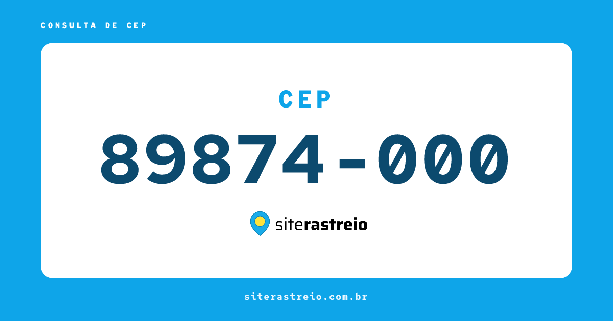 89874000 | CEP 89874-000 é de onde? Endereço e todas informações